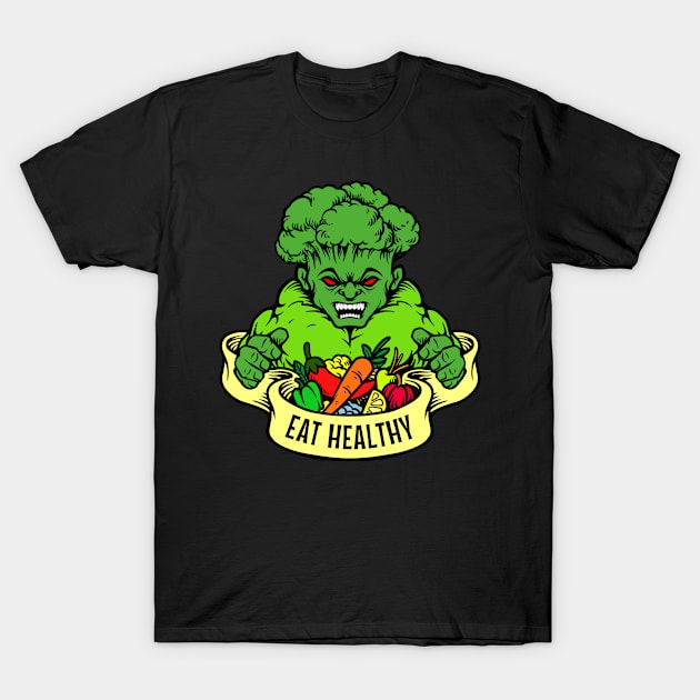 Eat Healthy Scary Broccoli T-Shirt by Whimsical Frank